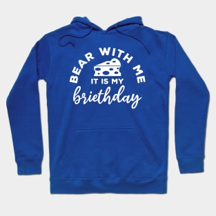 Brie Cheese, Cheese Pun Hoodie